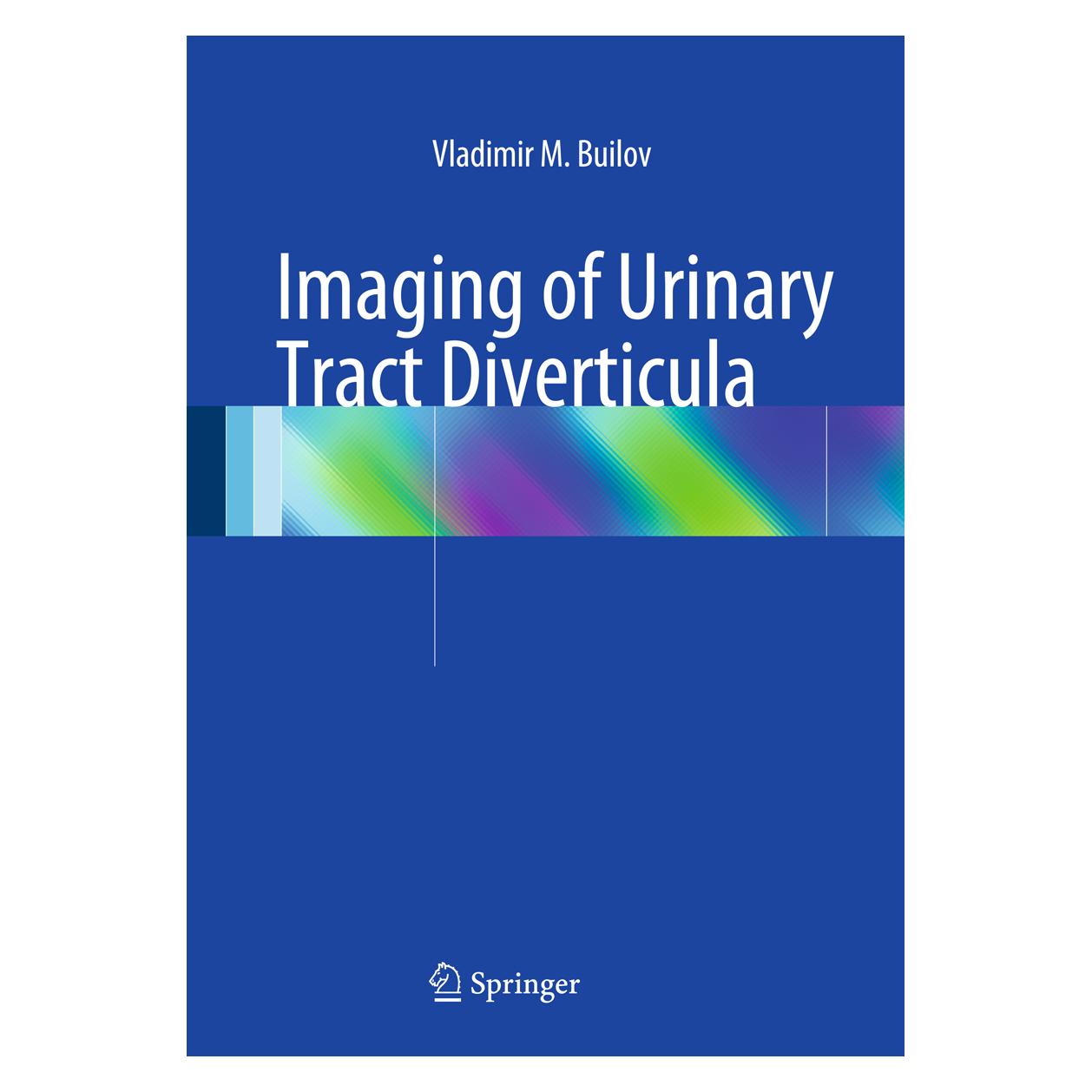 Springer Imaging of Urinary Tract Diverticula (Englisch, Hardcover, Vladimir M. Builov) (9783319053820)