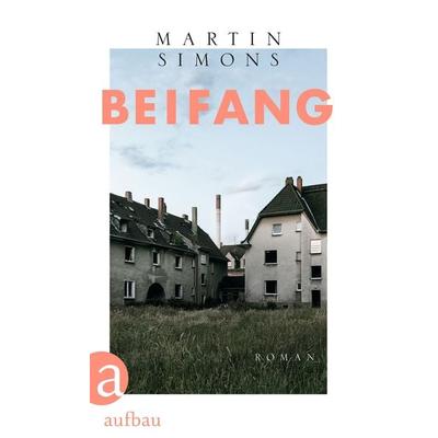 Beifang, Gebundene Ausgabe von Martin Simons, Aufbau