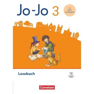 Jo-Jo Lesebuch 3. Schuljahr - Allgemeine Ausgabe 2024 - Lesebuch mit Lesestrategie-Karte, Lernspurenheft und digitalen Medien, Gebundene Ausgabe von