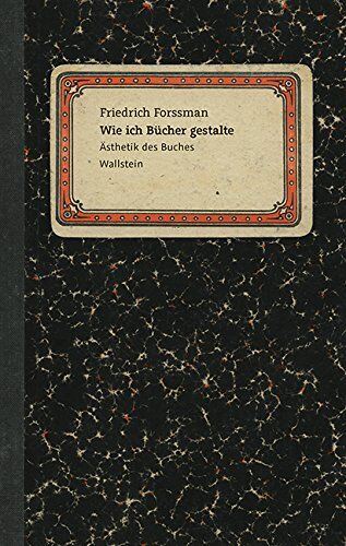 Friedrich Forssman - Wie ich Bücher gestalte (Ästhetik des Buches) - Preis vom 30.09.2026 09:01:18 h