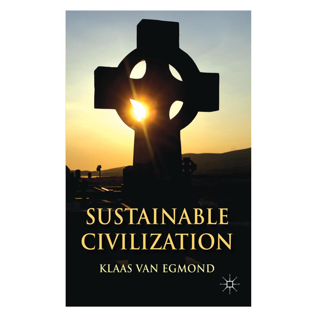 Palgrave Macmillan Uk Sustainable Civilization (Englisch, Hardcover, Kenneth A Loparo, Klaas Van Egmond) (34352608)
