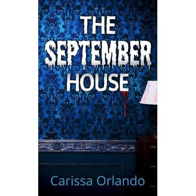 The September House, Gebundene Ausgabe von Carissa Orlando, Gale, a Cengage Group