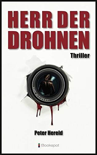 Peter Hereld - Herr der Drohnen: Thriller (EDITION 211 / Krimi, Thriller, All-Age) - Preis vom 09.10.2026 07:28:09 h