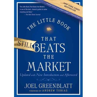 Greenblatt, J: Little Book That Still Beats the Market, Gebundene Ausgabe von Joel Greenblatt, John Wiley & Sons, 978-0-470-62415-9