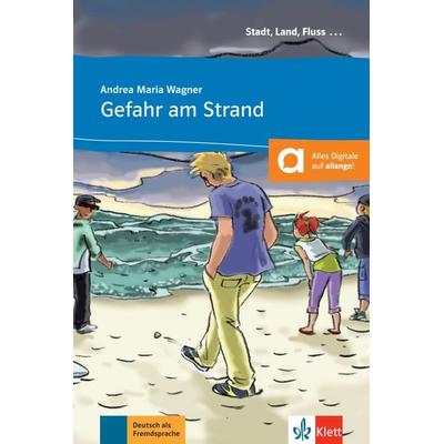 Gefahr am Strand, Geheftet von Andrea Maria Wagner, Klett Sprachen GmbH, 978-3-12-557008-5