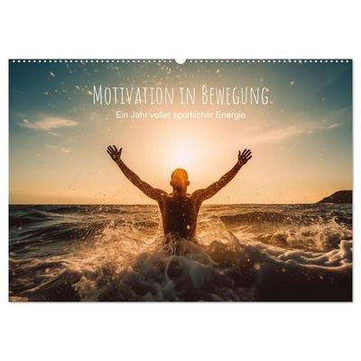 Motivation in Bewegung - Ein Jahr voller sportlicher Energie (Wandkalender 2027 DIN A2 quer), CALVENDO Monatskalender