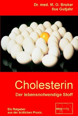 Bruker, Max Otto - Cholesterin, der lebensnotwendige Stoff - Preis vom 13.10.2026 11:25:28 h