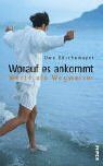 Uwe Böschemeyer - Worauf es ankommt: Werte als Wegweiser - Preis vom 09.10.2026 07:28:09 h