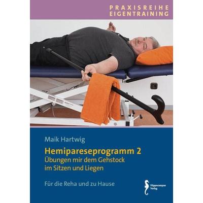 Hemipareseprogramm 2, Taschenbuch von Maik Hartwig, Hippocampus, 978-3-944551-83-8