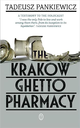 Tadeusz Pankiewicz - The Krakow Ghetto Pharmacy - Preis vom 09.10.2026 07:28:09 h