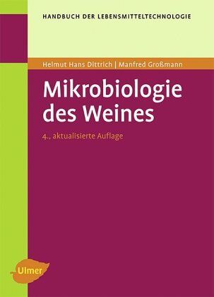 Dittrich, Helmut Hans - Mikrobiologie des Weines - Preis vom 09.10.2026 07:28:09 h