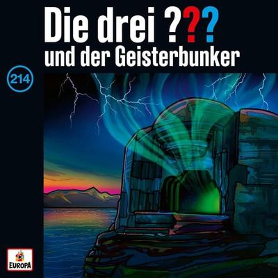 Folge 214: Die drei ??? und der Geisterbunker - Andre Minninger,Ben Nevis, Audio, 4066338411440