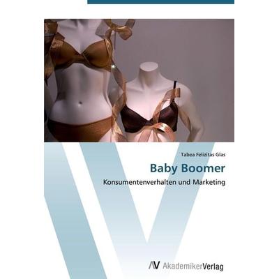 Baby Boomer, Taschenbuch von Tabea Felizitas Glas, AV Akademikerverlag, 978-3-639-43112-4