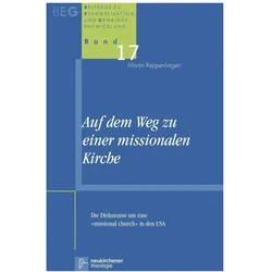Auf dem Weg zu einer missionalen Kirche, Fachbücher von Martin Reppenhagen