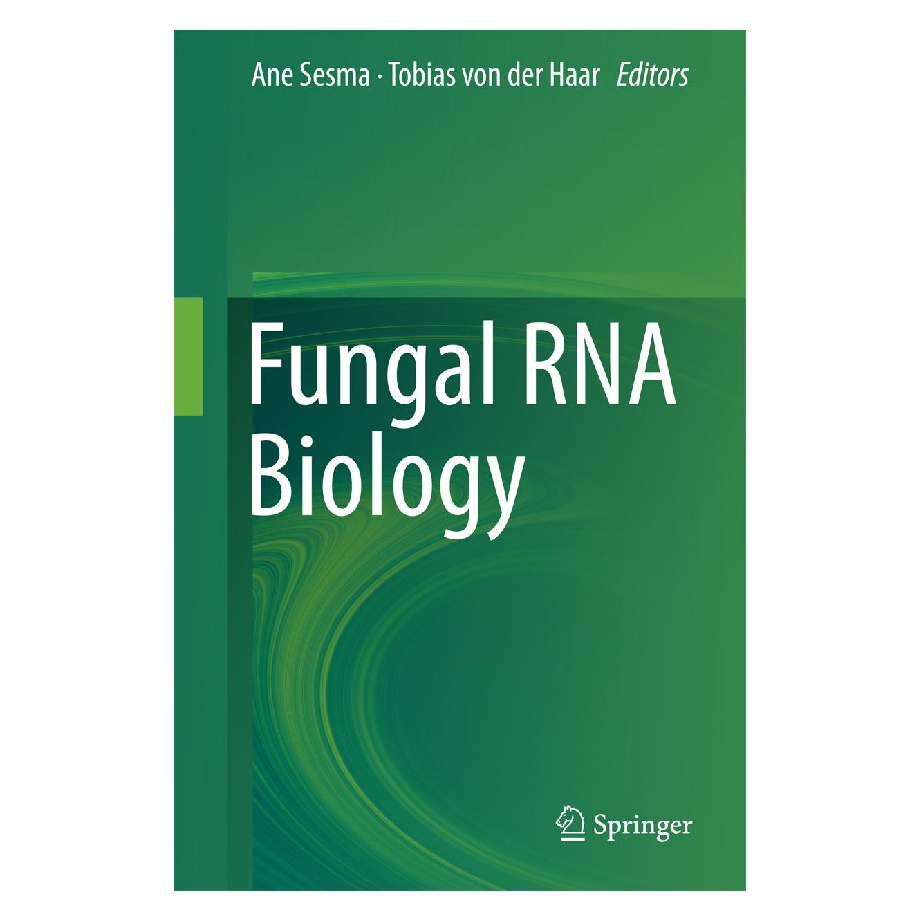 Springer Fungal RNA Biology (Englisch, Hardcover, Ane Sesma, Tobias Von der Haar) (9783319056869)