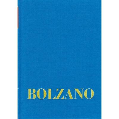 Bernard Bolzano Gesamtausgabe / Reihe I: Schriften. Band 12,2: Wissenschaftslehre §§ 164-222, Gebundene Ausgabe von Bernard Bolzano,