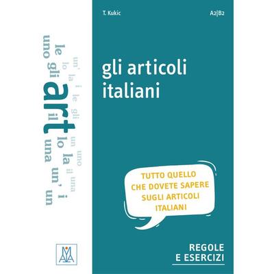 gli articoli italiani, Taschenbuch von Tijana Kukic, Hueber, 978-3-19-035375-0