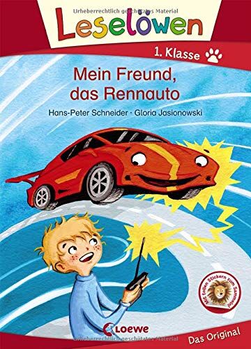 Hans-Peter Schneider - Leselöwen 1. Klasse - Mein Freund, das Rennauto: Erstlesebuch für Kinder ab 6 Jahre - Preis vom 16.10.2026 11:41:07 h