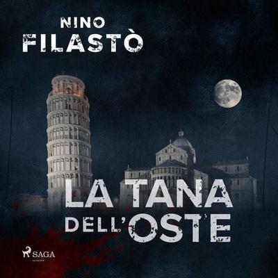 La tana dell'oste - Nino Filastò, Audio, 9788728175286