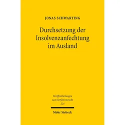 Durchsetzung der Insolvenzanfechtung im Ausland, Fachbücher von Jonas Schwarting