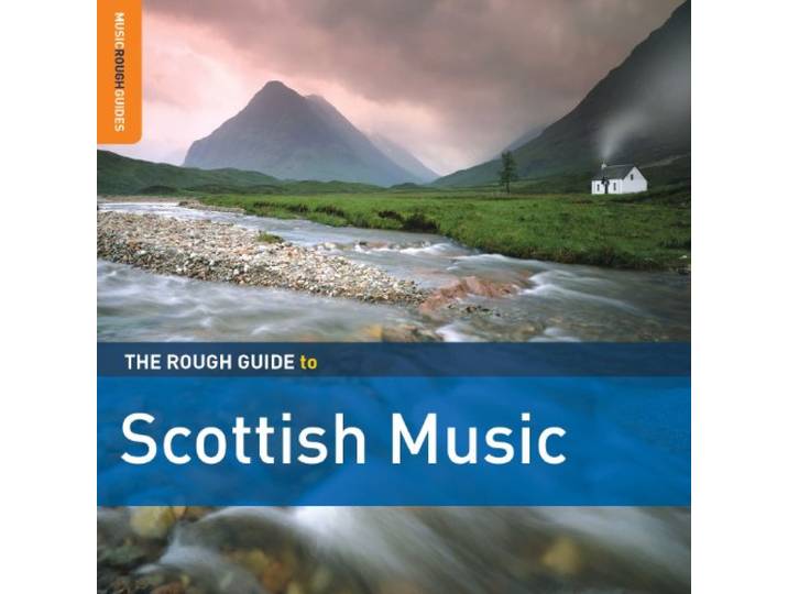 Various / Cliar - Scottish Music. The Rough Guide