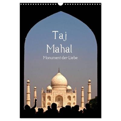 Taj Mahal - Monument der Liebe (Wandkalender 2027 DIN A3 hoch), CALVENDO Monatskalender