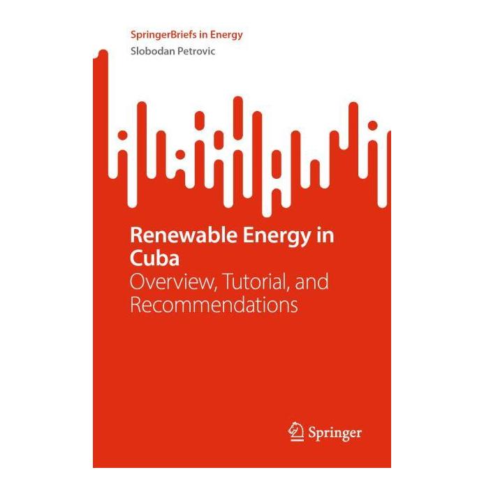 Springer Renewable Energy in Cuba (Englisch, Softcover, Slobodan Petrovic) (56955038)