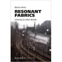 Resonant Fabrics, Fachbücher von Marvin Heine