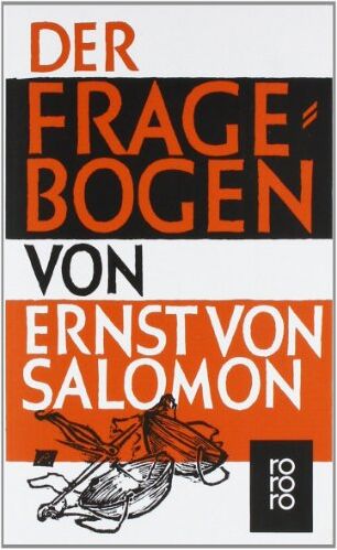 Salomon, Ernst von - Der Fragebogen - Preis vom 09.10.2026 07:28:09 h