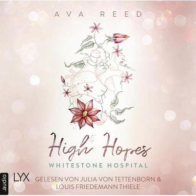 High Hopes - Whitestone Hospital, Teil 1 - Ava Reed, Audio, 9783966351577