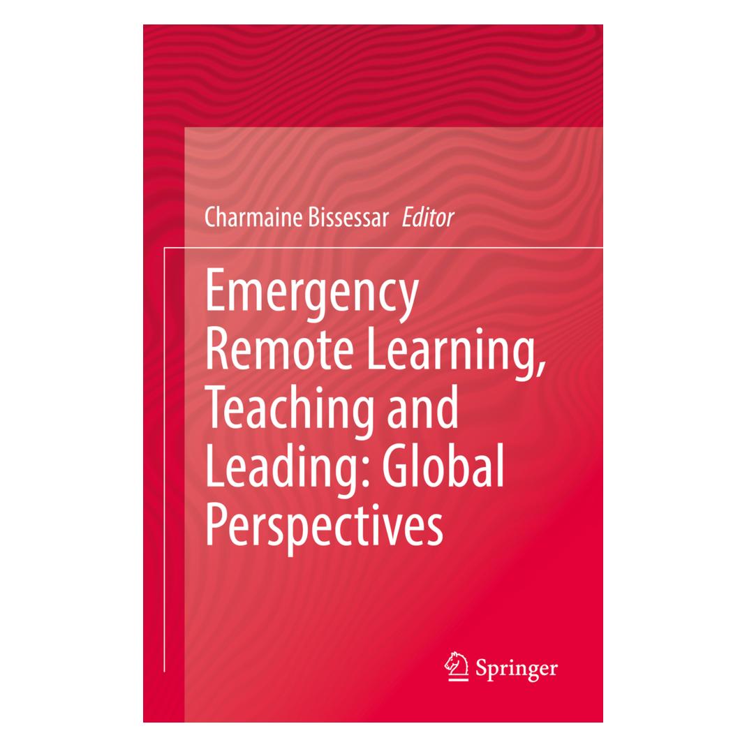Springer Emergency Remote Learning, Teaching and Leading: Global Perspectives (Englisch, Softcover, Charmaine Bissessar) (56898410)
