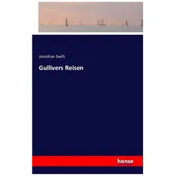 Gullivers Reisen, Ratgeber von Jonathan Swift