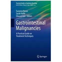 Gastrointestinal Malignancies, Fachbücher von Suzanne Russo, Edward Kim, Sarah Hoffe