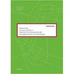 La lingua dell' Arte mit Begleitheft, Sprachbücher von Debora Gay