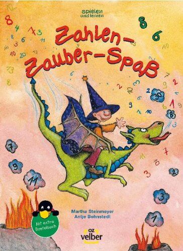 Antje Bohnstedt - Zahlen-Zauber-Spaß: Für Vorschul- und Grundschulkinder - Preis vom 09.10.2026 07:28:09 h