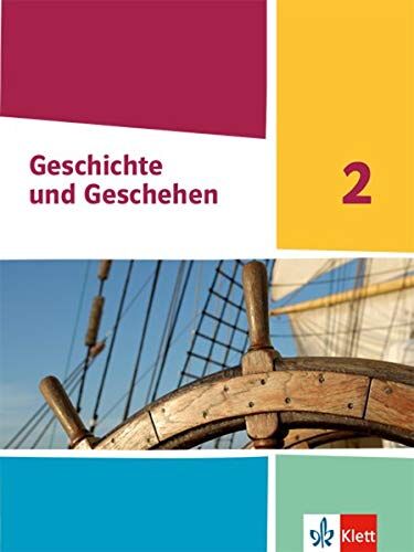 Michael Sauer - Geschichte und Geschehen 2. Ausgabe Nordrhein-Westfalen, Hamburg und Schleswig-Holstein: Schülerbuch Klasse 7/8 (G9) (Geschichte und Geschehen. Sekundarstufe I) - Preis vom 17.10.2026 19:25:27 h