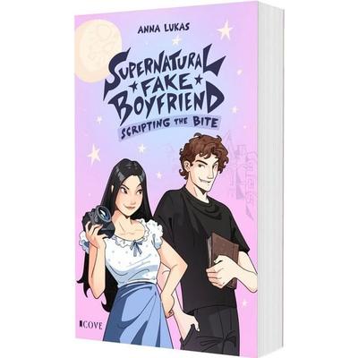 Supernatural Fake Boyfriend 2: Scripting the Bite, Taschenbuch von Anna Lukas, Carlsen