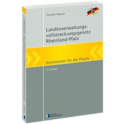Landesverwaltungsvollstreckungsgesetz Rheinland-Pfalz, Fachbücher von Torsten Heuser