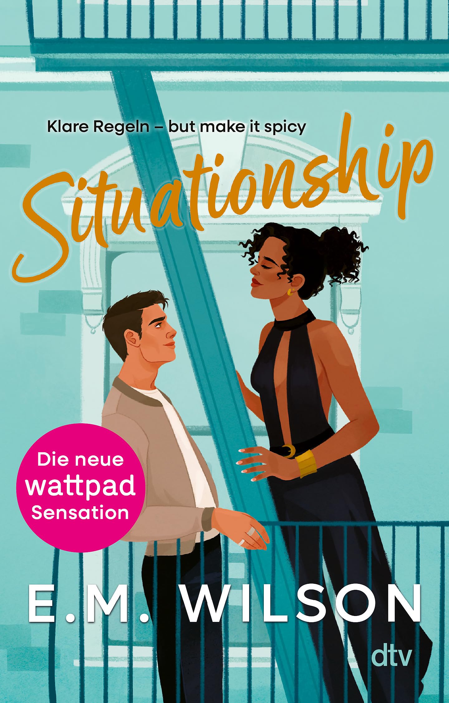 E.M. Wilson - Situationship: Klare Regeln - but make it spicy Die neue Wattpad-Sensation: Eine Frenemies to Lovers-Romance mit ganz viel Spice - Preis vom 06.10.2026 07:26:00 h