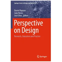 Perspective on Design, Fachbücher von Daniel Raposo, Silva, José, Joo, Neves