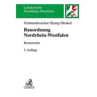 Bauordnung Nordrhein-Westfalen. BauO NRW, Gebundene Ausgabe von , C.H. Beck, 978-3-406-71017-9