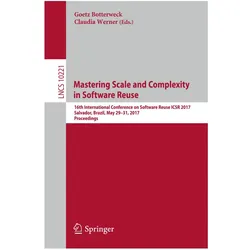 Mastering Scale and Complexity in Software Reuse, Fachbücher von Botterweck, Goetz/Werner, Goetz Botterweck, Claudia Werner