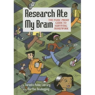 Research Ate My Brain, Gebundene Ausgabe von Toronto Public Library, Annick Press, 978-1-55037-939-6