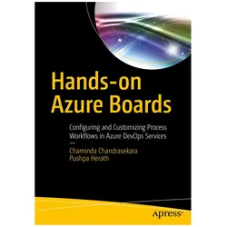 Hands-on Azure Boards, Fachbücher von Chaminda Chandrasekara, Pushpa Herath
