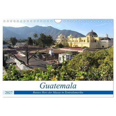 Guatemala - Buntes Herz der Mayas in Zentralamerika (Wandkalender 2027 DIN A4 quer), CALVENDO Monatskalender