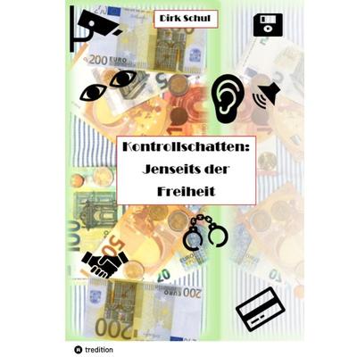 Kontrollschatten, Gebundene Ausgabe von Dirk Schul, Tredition, 978-3-384-20057-0