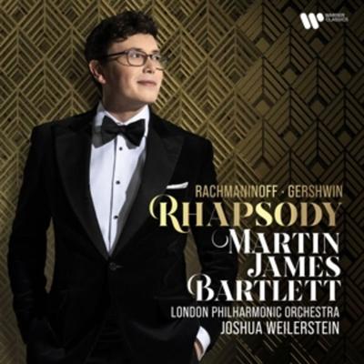 Rhapsody - Martin James Bartlett,J. Weilerstein,LPO, CD