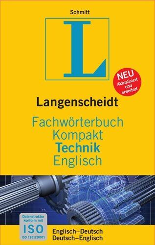 Schmitt, Peter A. - Langenscheidt Fachwörterbuch Kompakt Technik Englisch: Englisch-Deutsch/Deutsch-Englisch (Langenscheidt Fachwörterbücher Kompakt) - Preis vom 14.10.2026 23:07:16 h