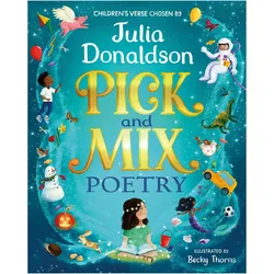 Pick and Mix Poetry: Specially chosen by Julia Donaldson, Kinderbücher von Julia Donaldson