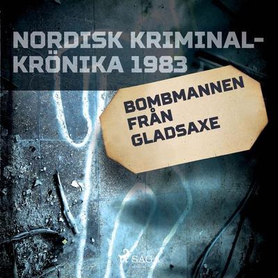 Bombmannen från Gladsaxe - , Audio, 9788728495094
